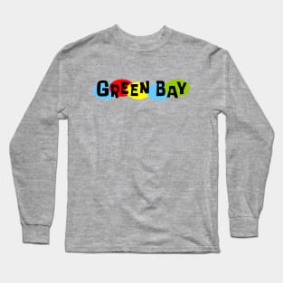 Green Bay Thing Long Sleeve T-Shirt